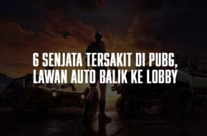 senjata tersakit di pubg